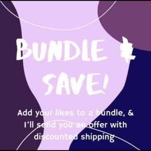 BUNDLE AND SAVE!!!